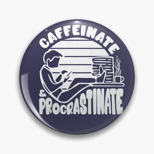 Artikelvorschau, Koffein, dann Prokrastination - Witziger Slogan für faule Bürokaffees (WEISS) entworfen und verkauft von CRHPOD20.