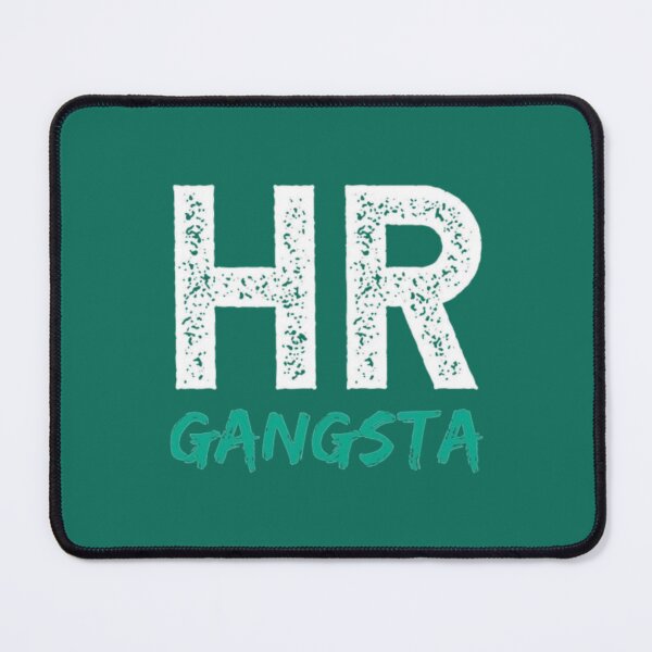 Item preview, HR Gangsta - Funny HR   designed and sold by TempuVitae.