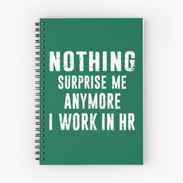 Item preview, HR Human Resources Nothing Surprise Me Anymore Distressed Typography    designed and sold by TempuVitae.