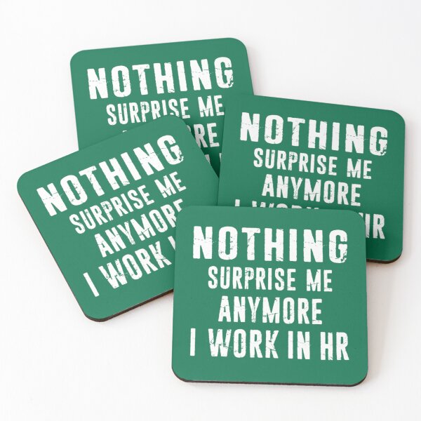 Item preview, HR Human Resources Nothing Surprise Me Anymore Distressed Typography    designed and sold by TempuVitae.