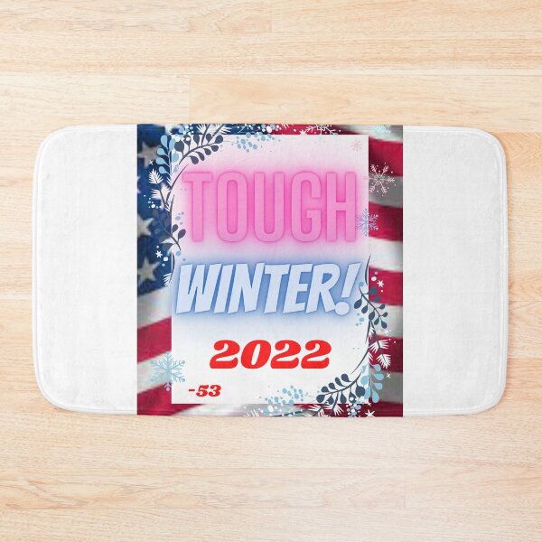 Item preview, Tough winter u.s.a ever. designed and sold by SHOPYWOOD ⭐⭐⭐⭐⭐.
