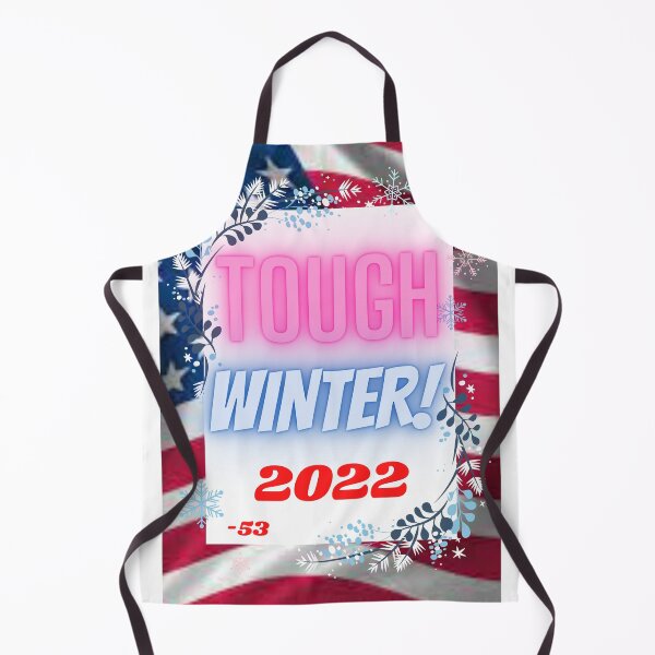 Item preview, Tough winter u.s.a ever. designed and sold by SHOPYWOOD ⭐⭐⭐⭐⭐.