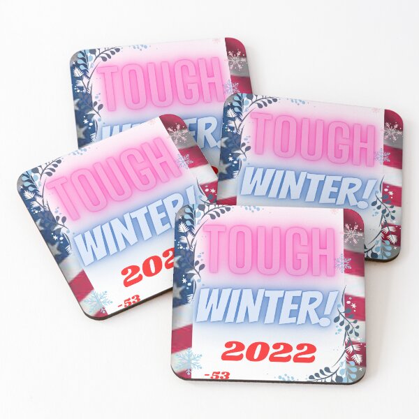 Item preview, Tough winter u.s.a ever. designed and sold by SHOPYWOOD ⭐⭐⭐⭐⭐.