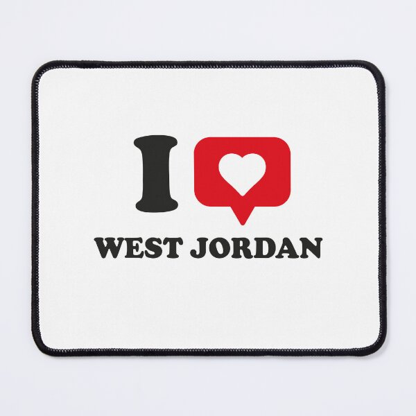 Item preview, I Love West Jordan, I Heart West Jordan, Hometown West Jordan, Utah designed and sold by Danylo Mikhnievych.