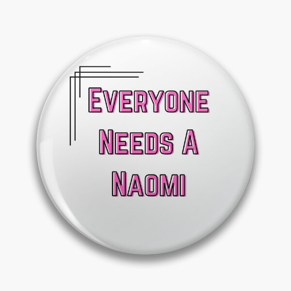 Item preview, Naomi Name Design Everyone Needs A Naomi designed and sold by Alihassan-Art.