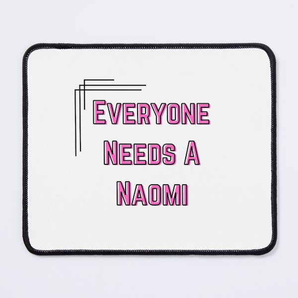 Item preview, Naomi Name Design Everyone Needs A Naomi designed and sold by Alihassan-Art.