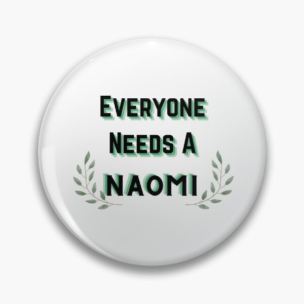 Item preview, Naomi Name Design Everyone Needs A Naomi designed and sold by Alihassan-Art.