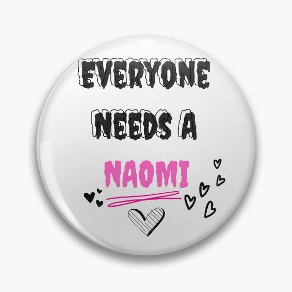 Item preview, Naomi Name Design Everyone Needs A Naomi designed and sold by Alihassan-Art.