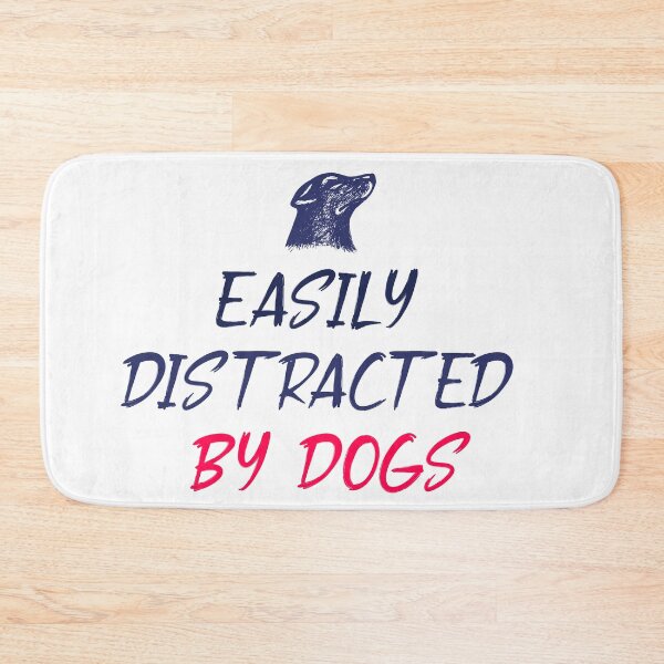 Item preview, EASILY DISTRACTED BY DOGS GIFT FOR DOG LOVERS designed and sold by AnasDesigner95.