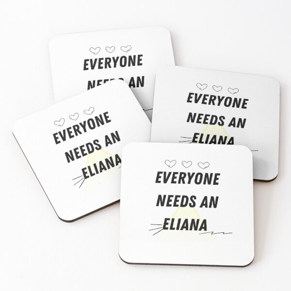 Item preview, Eliana Name Design Everyone Needs An Eliana designed and sold by Alihassan-Art.
