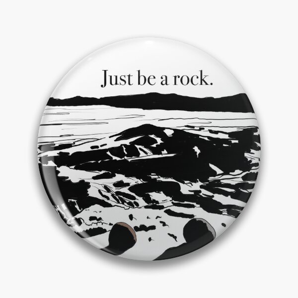 Item preview, Just be a rock  designed and sold by thehat24.