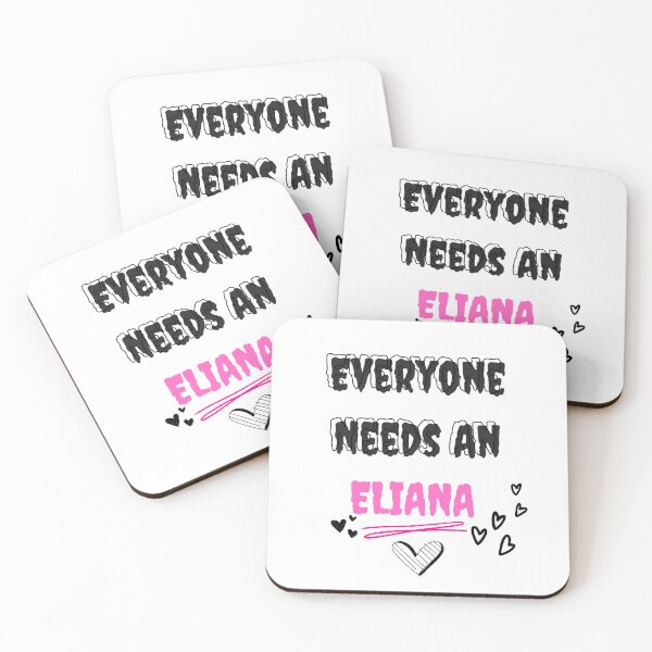 Item preview, Eliana Name Design Everyone Needs An Eliana designed and sold by Alihassan-Art.