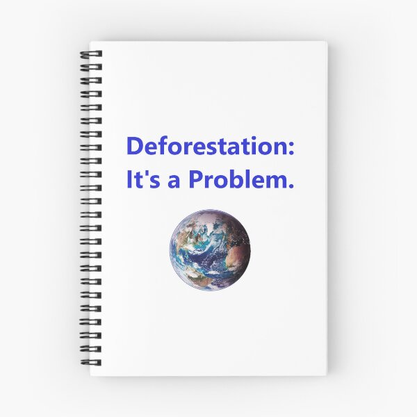 Item preview, Deforestation - Its A Problem designed and sold by CrankyOldDude.