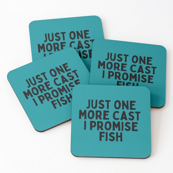 Item preview, Just One More Cast I Promise Fish designed and sold by Merigold.