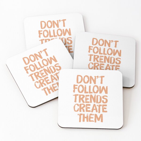 Item preview, Don’t follow trends create them designed and sold by Giovanni-c.