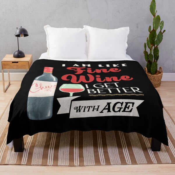 Item preview, I am like fine wine I get better with age designed and sold by Miaou Studio.