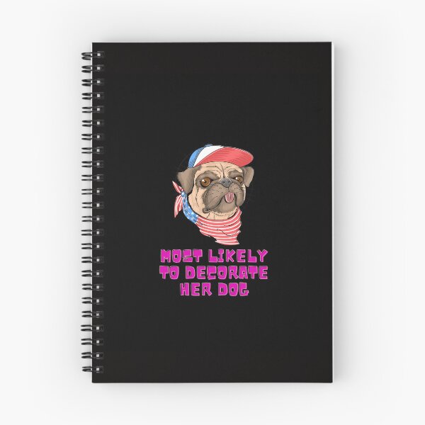Item preview, Most Likely To Decorate Her Dog designed and sold by chak87.