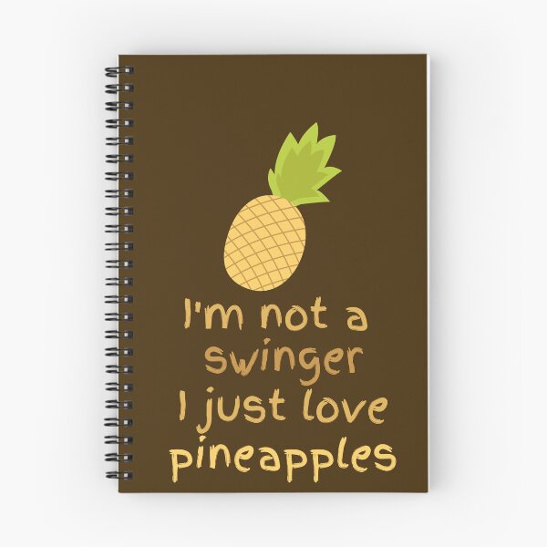 Item preview, I´m Not A Swinger I Just Love Pineapples. Funny Fruity Juicy Pineapple Pun designed and sold by Rebel-Design.