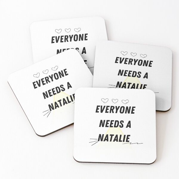 Item preview, Natalie Name Design Everyone Needs A Natalie designed and sold by Alihassan-Art.