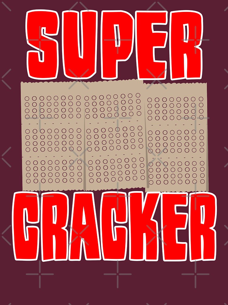 super cracker tshirt