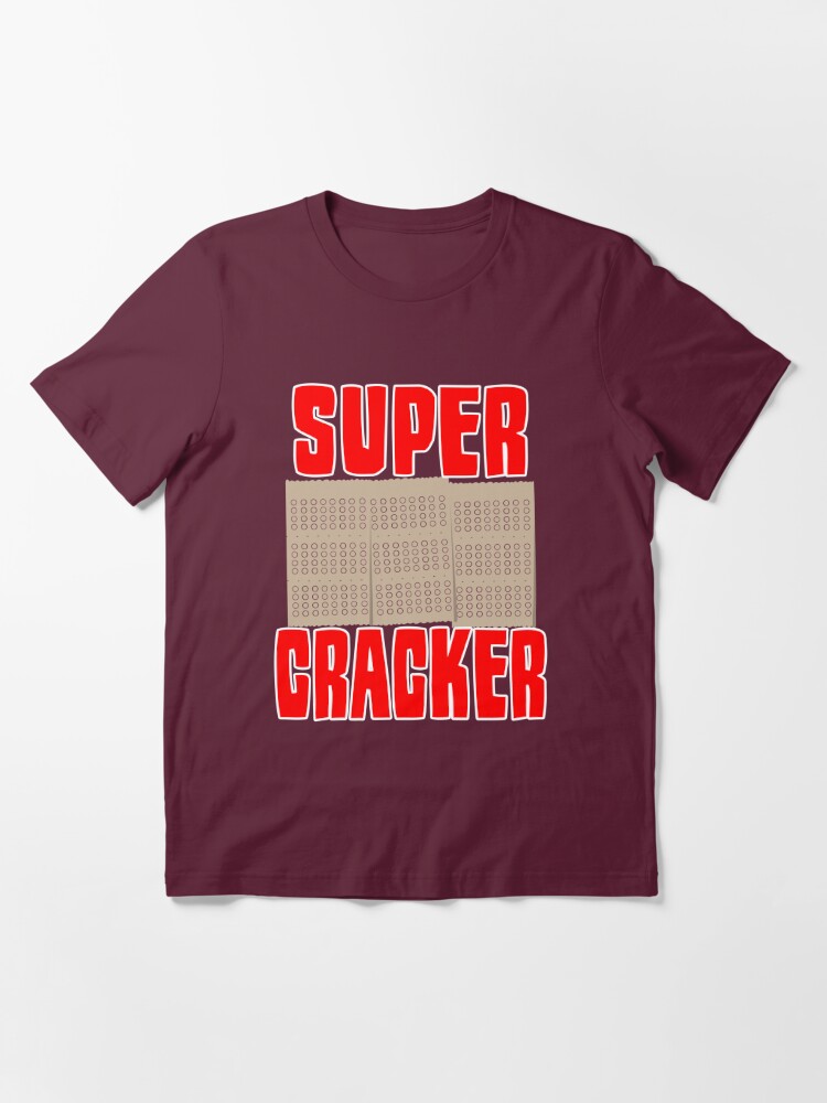 super cracker tshirt