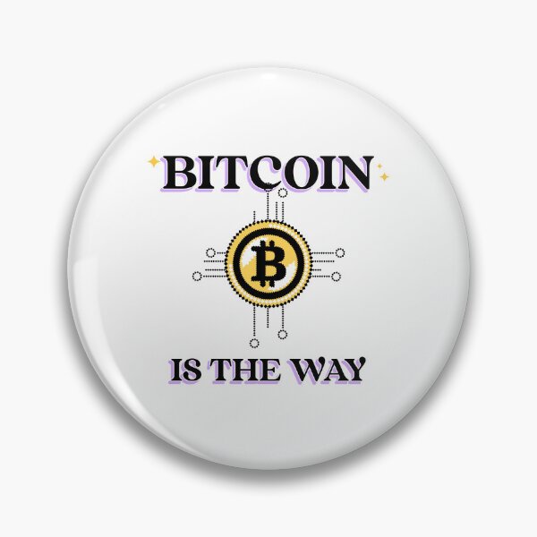 Item preview, bitcoin is the way designed and sold by ayaato.