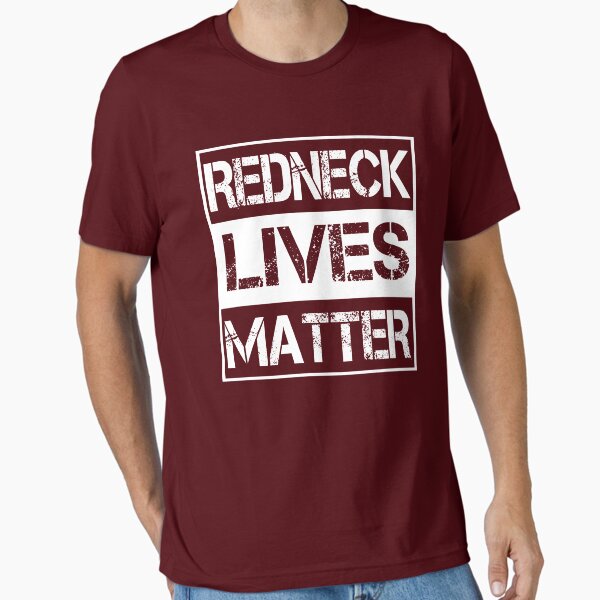 Item preview, Rednecks Lives Matter T shirt designed and sold by Mill8ion.