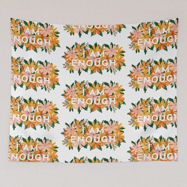 Item preview, I am enough Flowers designed and sold by BluebellPainter.