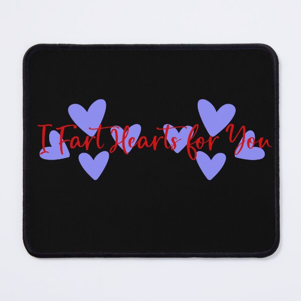Item preview, I Fart Hearts for You Valentine Fart Gifts designed and sold by Willyboy16.