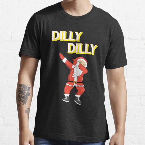 "Dilly Dilly Dabbing Santa Tshirt" Tshirt for Sale by evaspark