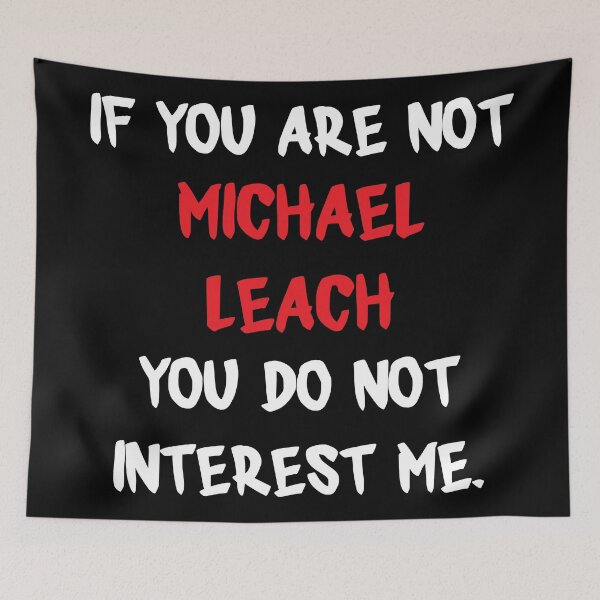 Item preview, Mike Leach - If you are not designed and sold by 2Girls1Shirt.