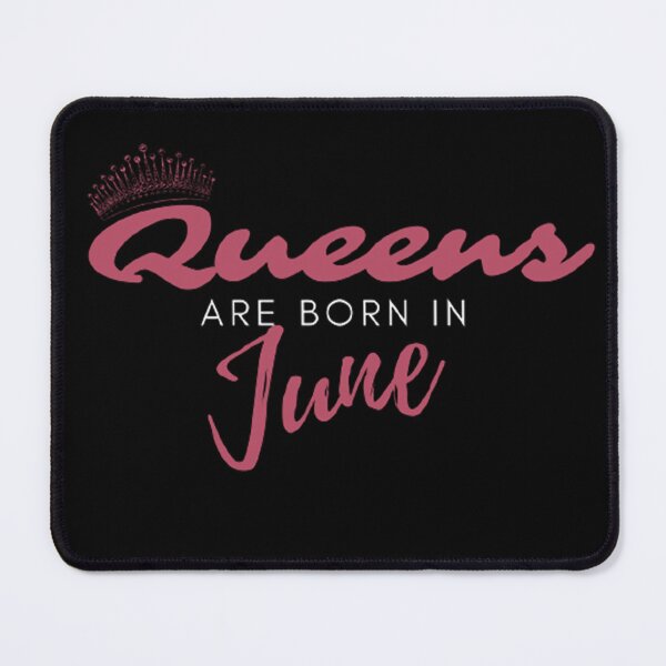 Item preview, Queens Are Born In June - June Birthday Quotes Aesthetic designed and sold by shellagrash.