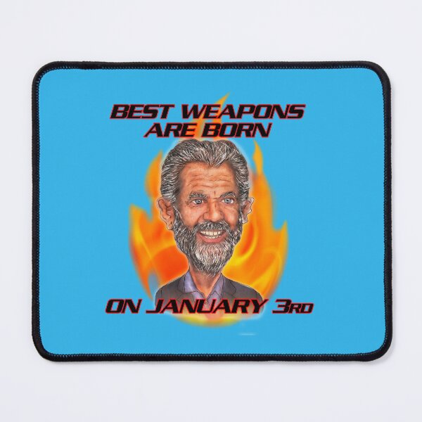 Item preview, Best wapons are born on January 3rd - Best wapons are born on January 3rd designed and sold by HenryDrae.