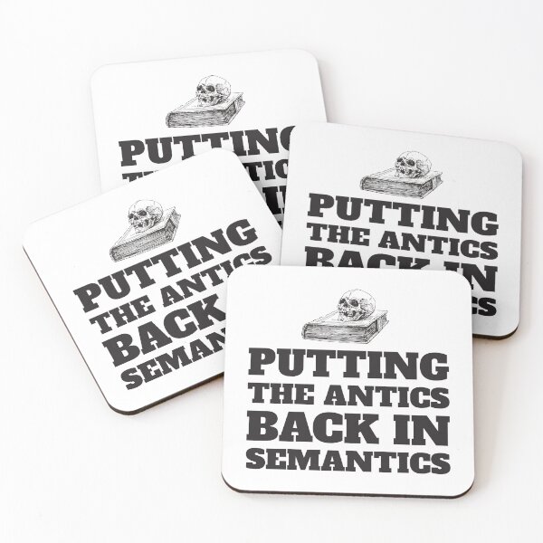 Item preview, Putting The Antics Back In Semantics Ver2 designed and sold by thecatcouch.