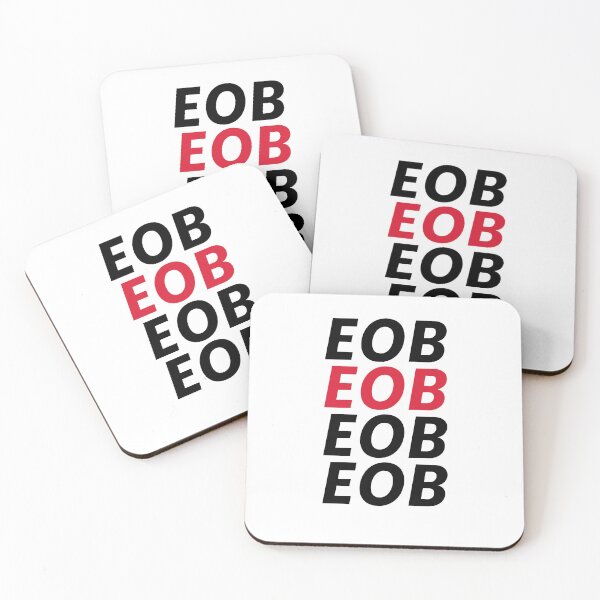 Item preview, EOB - End Of Business Deadline - Humor designed and sold by freshdesign2023.