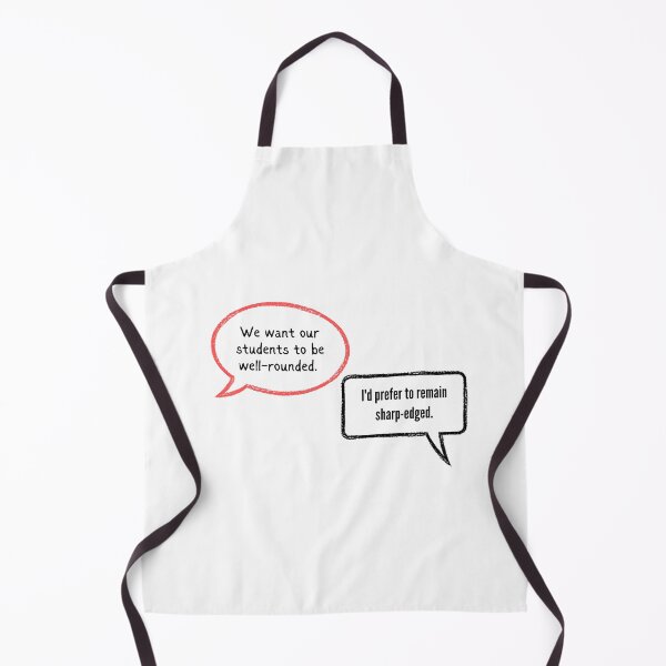Item preview, We want our students to be well-rounded, Id prefer to remain sharp-edged Wednesday Netflix quote designed and sold by FairyOfCherries.