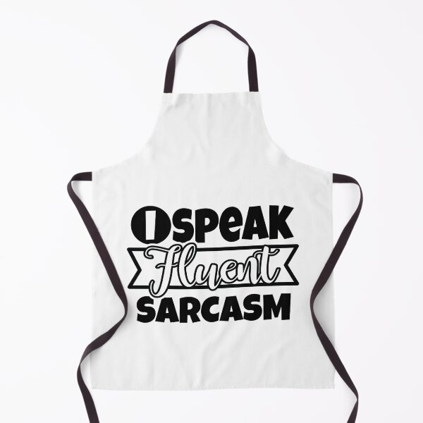 Item preview, I Speak Fluent Sarcasm designed and sold by teamph.