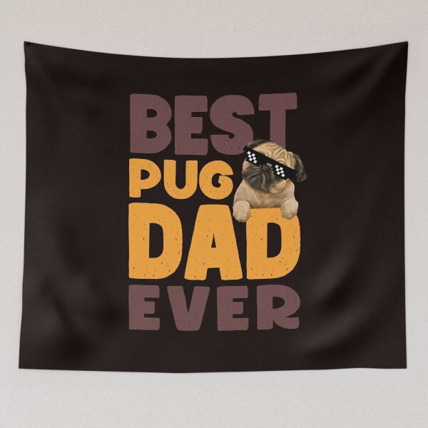 Item preview, Best Pug Dad Ever Funny Pug Dog Owner designed and sold by cannevas.
