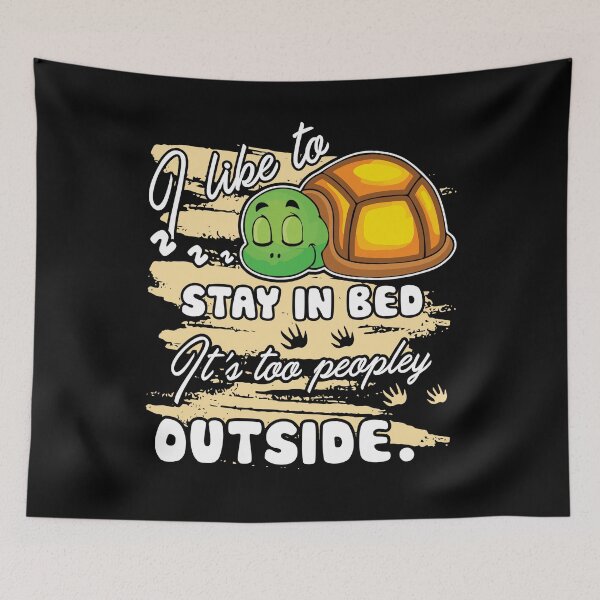 Item preview, Turtle - Turtle Like To Stay In Bed designed and sold by UnknownArtistt.