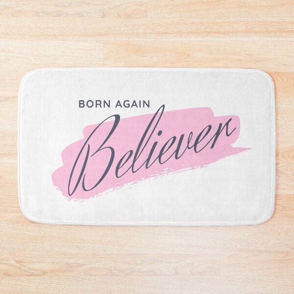 Item preview, Born Again Believer designed and sold by Nancyanna.