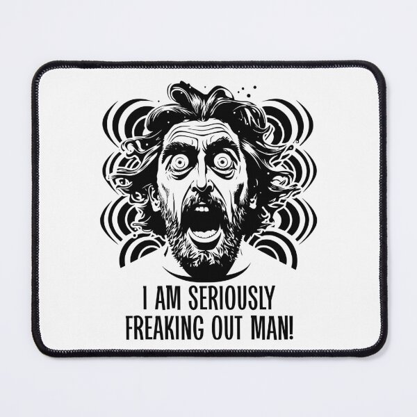 Item preview, I AM SERIOUSLY FREAKING OUT MAN! designed and sold by ArtistMark00.