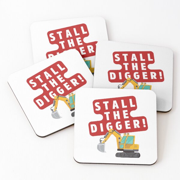 Item preview, Stall the Digger! designed and sold by HappyOutStudios.