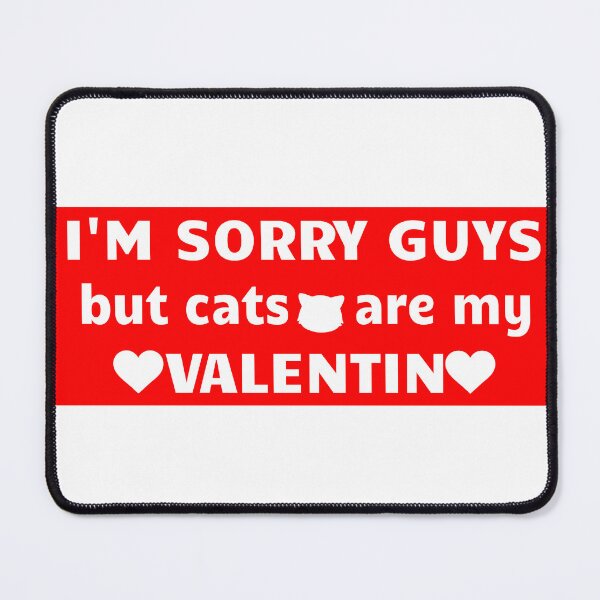 Artikel-Vorschau von Es tut mir leid, Leute, aber Katzen sind mein Valentin-T-Shirt, designt und verkauft von AgouLa.