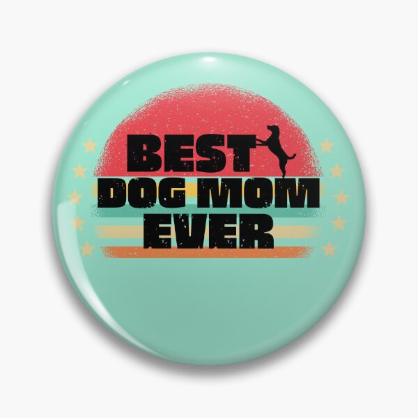 Item preview,  BEST DOG MOM EVER, RETRO SUNSET designed and sold by DanaMire.