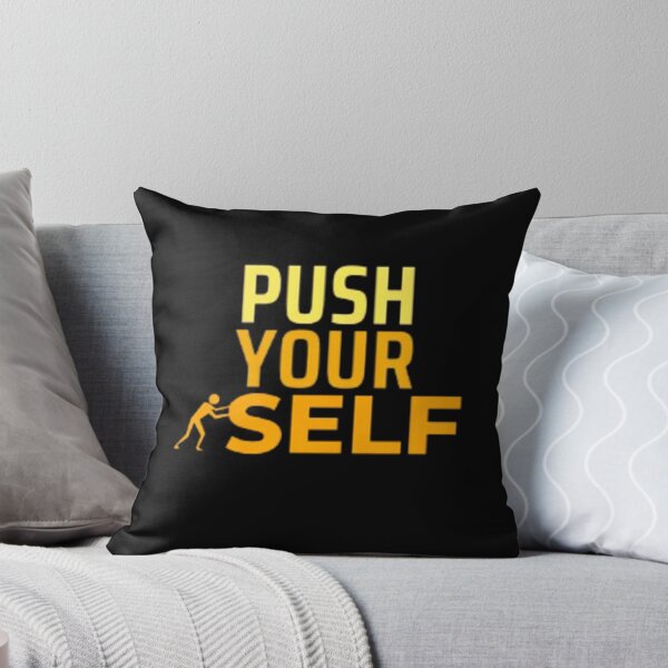 Item preview, Push yourself designed and sold by Gabrich1.