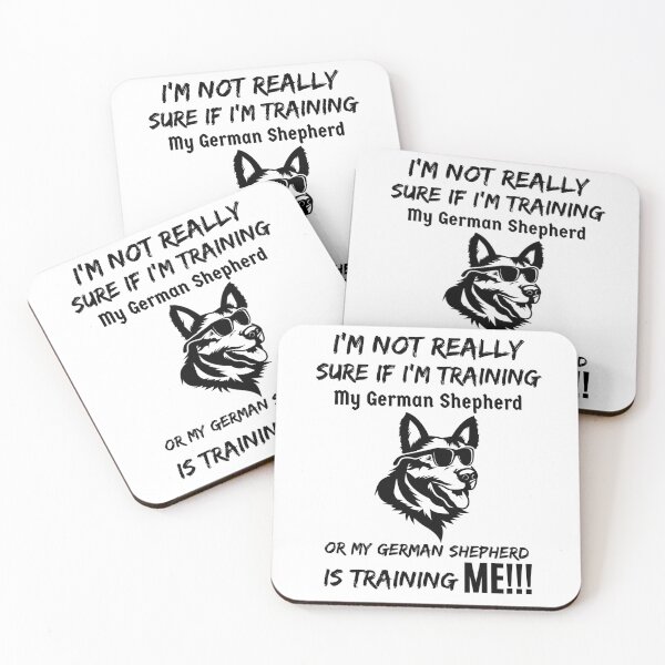 Item preview, I'm Not Really Sure If I'm Training My German Shepherd  designed and sold by GermanShepMan.