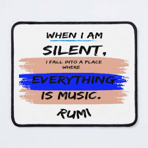 Item preview, Everything is music Rumi quote designed and sold by Ioana1.