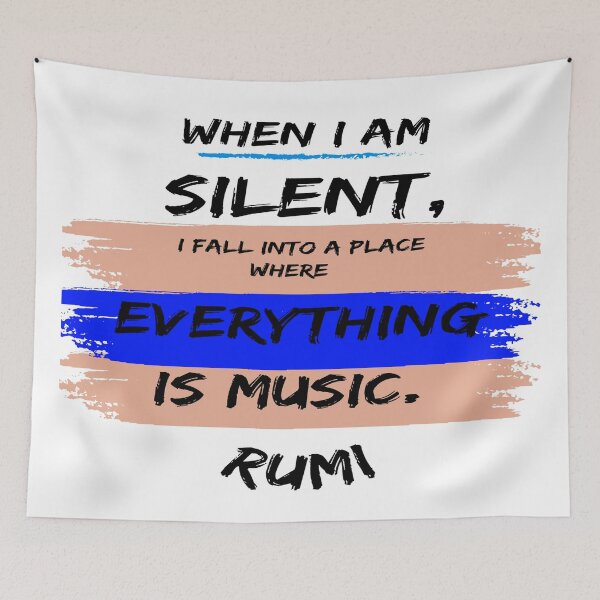Item preview, Everything is music Rumi quote designed and sold by Ioana1.