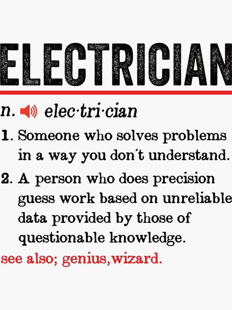 "Electrician Definition Electrical Engineer Engineering Funny