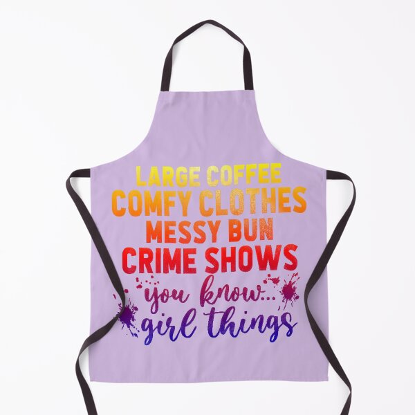 Item preview, Large Coffee Comfy Clothes Messy Bun and Crime Shows you know girl things (pop art sunburst version.) designed and sold by CristalleLisa.